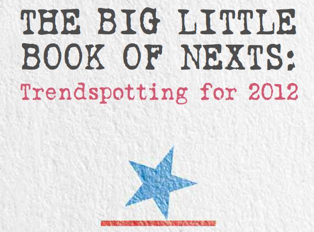 Authenticity, heritage, and playfulness: EuroRSCG predicts ad trends for 2012